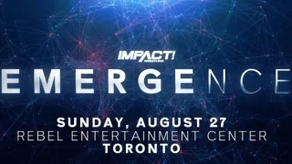 Impact Wrestling Emergence 2023 8/27/23 – August 27th 2023