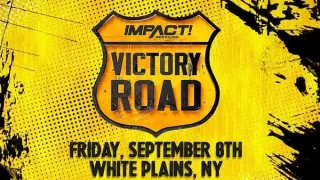 Impact Wrestling Victory Road 9/8/23 – 8th September 2023