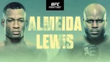 UFC Fight Night: Almeida vs Lewis 11/4/23 – November 4th 2023