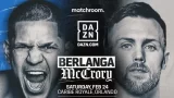 Berlanga vs. McCrory 2/24/24 – February 24th 2024