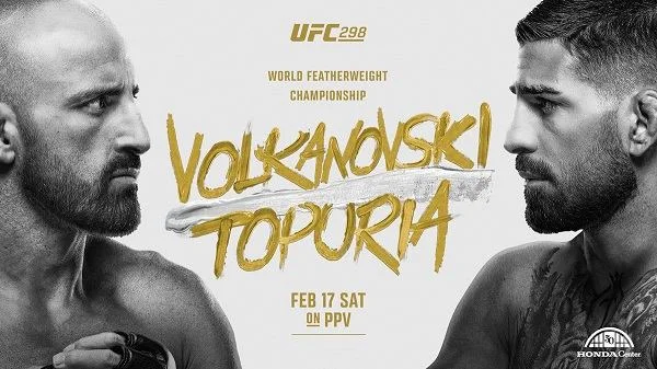 UFC 298 Volkanovski vs. Topuria PPV 2/17/24