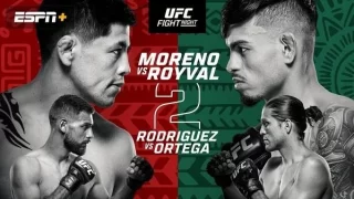 UFC Fight Night: Moreno vs. Royval 2 2/24/24 – February 24th 2024