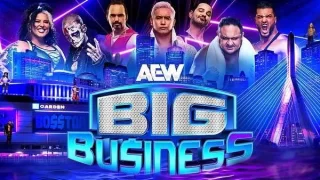 AEW Big Business Dynamite Special 3/13/24 – March 13th 2024